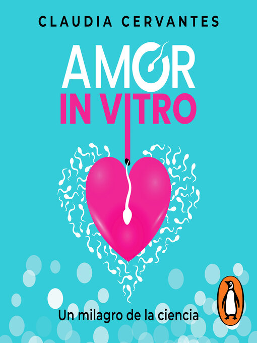 Title details for Amor in vitro by Claudia Cervantes - Available